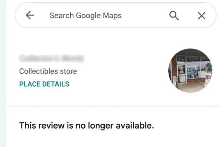 A Google review that now reads: This review is no longer available