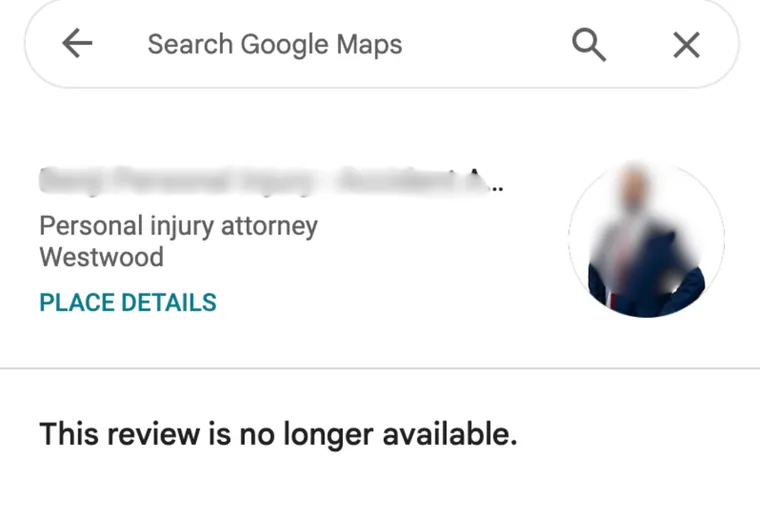 A Google review that now reads: This review is no longer available